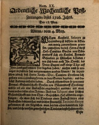 Ordentliche wochentliche Post-Zeitungen Samstag 18. Mai 1726