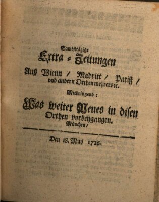 Mercurii Relation, oder wochentliche Ordinari Zeitungen von underschidlichen Orthen (Süddeutsche Presse) Samstag 18. Mai 1726