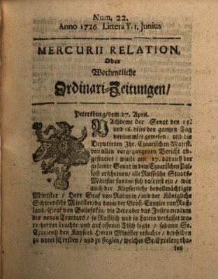 Mercurii Relation, oder wochentliche Ordinari Zeitungen von underschidlichen Orthen (Süddeutsche Presse) Samstag 1. Juni 1726