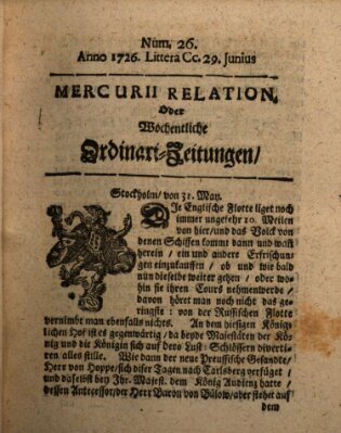 Mercurii Relation, oder wochentliche Ordinari Zeitungen von underschidlichen Orthen (Süddeutsche Presse) Samstag 29. Juni 1726