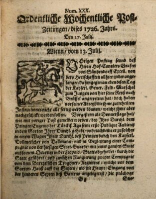 Ordentliche wochentliche Post-Zeitungen Samstag 27. Juli 1726