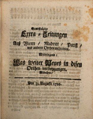 Mercurii Relation, oder wochentliche Ordinari Zeitungen von underschidlichen Orthen (Süddeutsche Presse) Samstag 31. August 1726