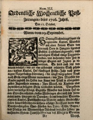 Ordentliche wochentliche Post-Zeitungen Samstag 12. Oktober 1726