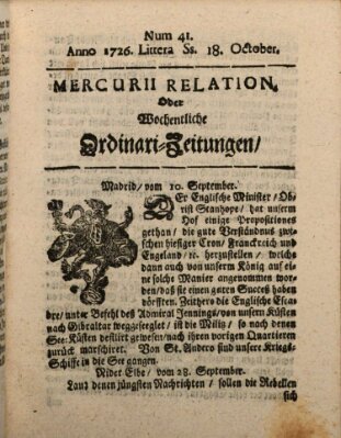 Mercurii Relation, oder wochentliche Ordinari Zeitungen von underschidlichen Orthen (Süddeutsche Presse) Freitag 18. Oktober 1726