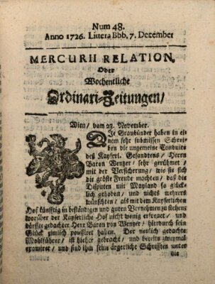 Mercurii Relation, oder wochentliche Ordinari Zeitungen von underschidlichen Orthen (Süddeutsche Presse) Samstag 7. Dezember 1726