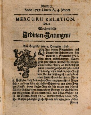 Mercurii Relation, oder wochentliche Ordinari Zeitungen von underschidlichen Orthen (Süddeutsche Presse) Samstag 4. Januar 1727