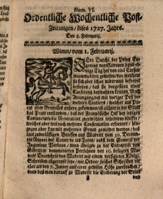 Ordentliche wochentliche Post-Zeitungen Samstag 8. Februar 1727