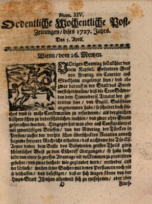 Ordentliche wochentliche Post-Zeitungen Samstag 5. April 1727