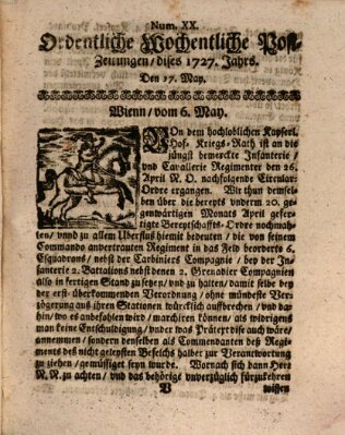 Ordentliche wochentliche Post-Zeitungen Samstag 17. Mai 1727