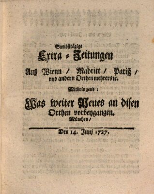 Mercurii Relation, oder wochentliche Ordinari Zeitungen von underschidlichen Orthen (Süddeutsche Presse) Samstag 14. Juni 1727