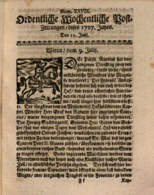 Ordentliche wochentliche Post-Zeitungen Samstag 19. Juli 1727