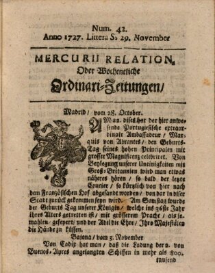 Mercurii Relation, oder wochentliche Ordinari Zeitungen von underschidlichen Orthen (Süddeutsche Presse) Samstag 29. November 1727