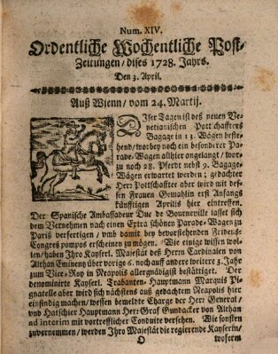 Ordentliche wochentliche Post-Zeitungen Samstag 3. April 1728