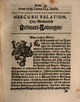 Mercurii Relation, oder wochentliche Ordinari Zeitungen von underschidlichen Orthen (Süddeutsche Presse) Samstag 3. April 1728