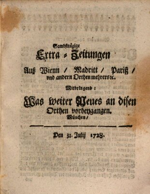 Mercurii Relation, oder wochentliche Ordinari Zeitungen von underschidlichen Orthen (Süddeutsche Presse) Samstag 31. Juli 1728