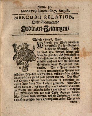 Mercurii Relation, oder wochentliche Ordinari Zeitungen von underschidlichen Orthen (Süddeutsche Presse) Samstag 7. August 1728