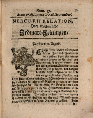 Mercurii Relation, oder wochentliche Ordinari Zeitungen von underschidlichen Orthen (Süddeutsche Presse) Samstag 18. September 1728