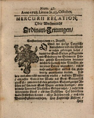 Mercurii Relation, oder wochentliche Ordinari Zeitungen von underschidlichen Orthen (Süddeutsche Presse) Samstag 23. Oktober 1728