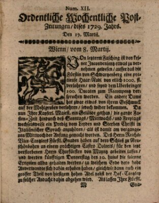 Ordentliche wochentliche Post-Zeitungen Samstag 19. März 1729