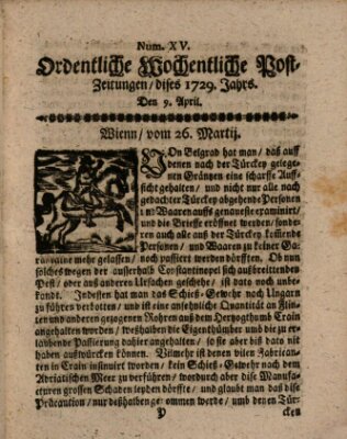 Ordentliche wochentliche Post-Zeitungen Samstag 9. April 1729