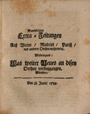 Mercurii Relation, oder wochentliche Ordinari Zeitungen von underschidlichen Orthen (Süddeutsche Presse) Samstag 18. Juni 1729