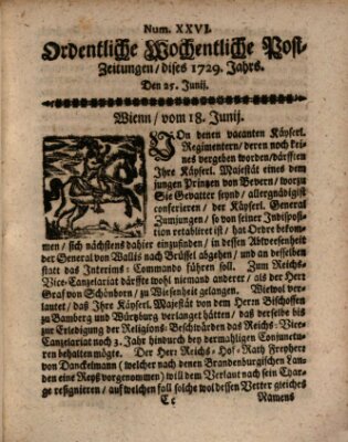 Ordentliche wochentliche Post-Zeitungen Samstag 25. Juni 1729