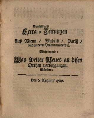 Mercurii Relation, oder wochentliche Ordinari Zeitungen von underschidlichen Orthen (Süddeutsche Presse) Samstag 6. August 1729