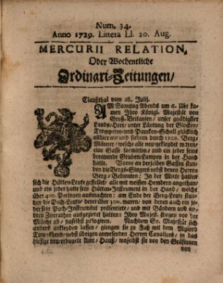 Mercurii Relation, oder wochentliche Ordinari Zeitungen von underschidlichen Orthen (Süddeutsche Presse) Samstag 20. August 1729