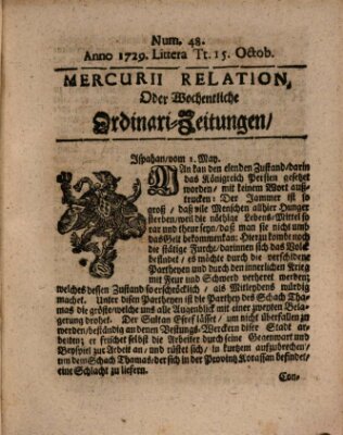 Mercurii Relation, oder wochentliche Ordinari Zeitungen von underschidlichen Orthen (Süddeutsche Presse) Samstag 15. Oktober 1729