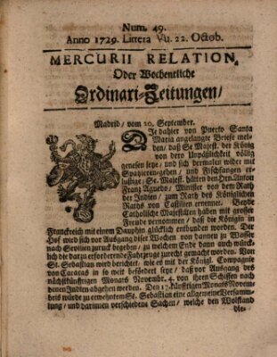 Mercurii Relation, oder wochentliche Ordinari Zeitungen von underschidlichen Orthen (Süddeutsche Presse) Samstag 22. Oktober 1729