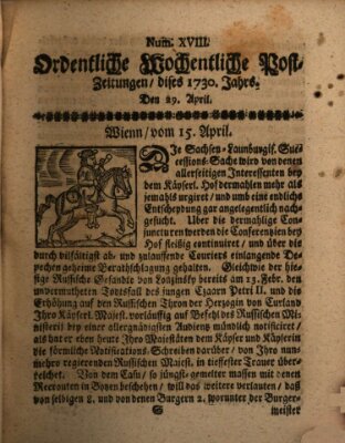 Ordentliche wochentliche Post-Zeitungen Samstag 29. April 1730