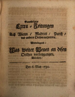 Mercurii Relation, oder wochentliche Ordinari Zeitungen von underschidlichen Orthen (Süddeutsche Presse) Samstag 6. Mai 1730