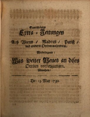 Mercurii Relation, oder wochentliche Ordinari Zeitungen von underschidlichen Orthen (Süddeutsche Presse) Samstag 13. Mai 1730