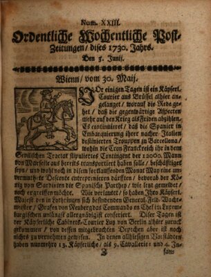 Ordentliche wochentliche Post-Zeitungen Samstag 3. Juni 1730