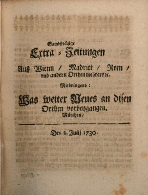 Mercurii Relation, oder wochentliche Ordinari Zeitungen von underschidlichen Orthen (Süddeutsche Presse) Samstag 8. Juli 1730