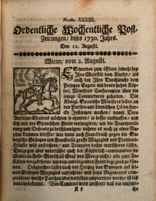 Ordentliche wochentliche Post-Zeitungen Samstag 12. August 1730