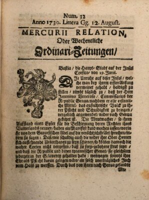 Mercurii Relation, oder wochentliche Ordinari Zeitungen von underschidlichen Orthen (Süddeutsche Presse) Samstag 12. August 1730