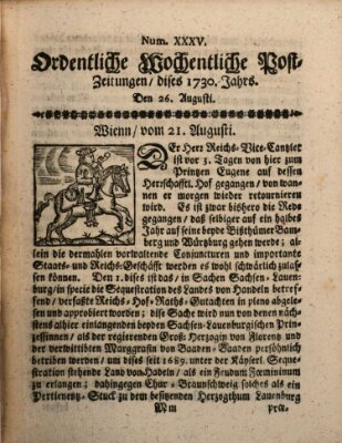 Ordentliche wochentliche Post-Zeitungen Samstag 26. August 1730