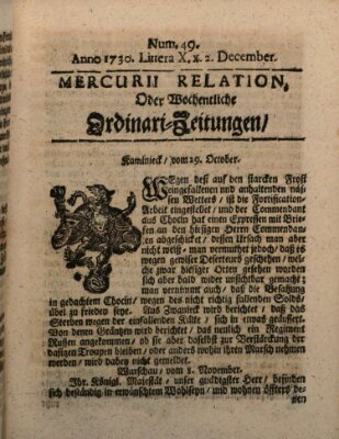 Mercurii Relation, oder wochentliche Ordinari Zeitungen von underschidlichen Orthen (Süddeutsche Presse) Samstag 2. Dezember 1730