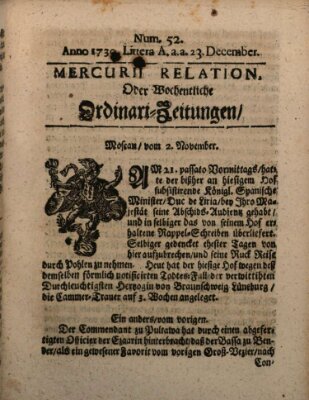 Mercurii Relation, oder wochentliche Ordinari Zeitungen von underschidlichen Orthen (Süddeutsche Presse) Samstag 23. Dezember 1730