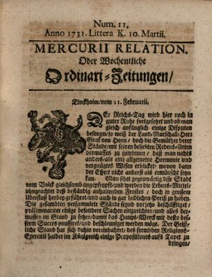 Mercurii Relation, oder wochentliche Ordinari Zeitungen von underschidlichen Orthen (Süddeutsche Presse) Samstag 10. März 1731