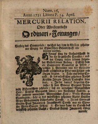 Mercurii Relation, oder wochentliche Ordinari Zeitungen von underschidlichen Orthen (Süddeutsche Presse) Samstag 14. April 1731