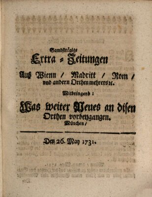 Mercurii Relation, oder wochentliche Ordinari Zeitungen von underschidlichen Orthen (Süddeutsche Presse) Samstag 26. Mai 1731