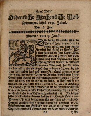 Ordentliche wochentliche Post-Zeitungen Samstag 16. Juni 1731