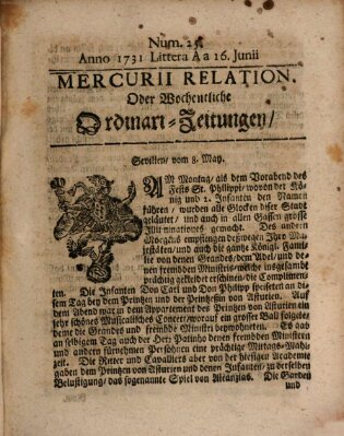 Mercurii Relation, oder wochentliche Ordinari Zeitungen von underschidlichen Orthen (Süddeutsche Presse) Samstag 16. Juni 1731