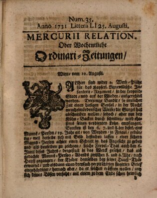 Mercurii Relation, oder wochentliche Ordinari Zeitungen von underschidlichen Orthen (Süddeutsche Presse) Samstag 25. August 1731