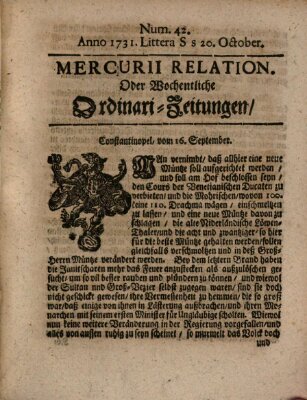 Mercurii Relation, oder wochentliche Ordinari Zeitungen von underschidlichen Orthen (Süddeutsche Presse) Samstag 20. Oktober 1731