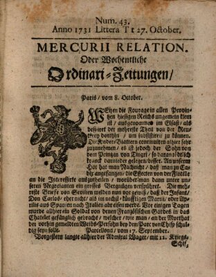 Mercurii Relation, oder wochentliche Ordinari Zeitungen von underschidlichen Orthen (Süddeutsche Presse) Samstag 27. Oktober 1731