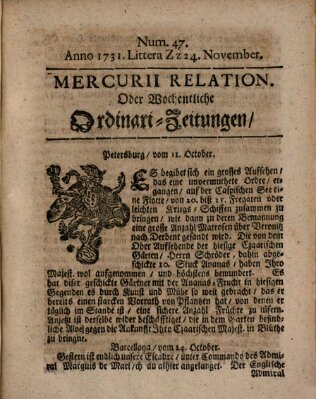 Mercurii Relation, oder wochentliche Ordinari Zeitungen von underschidlichen Orthen (Süddeutsche Presse) Samstag 24. November 1731