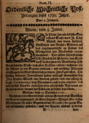 Ordentliche wochentliche Post-Zeitungen Samstag 12. Januar 1732